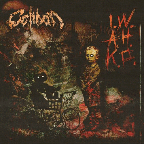 Caliban : I Was a Happy Kid Once